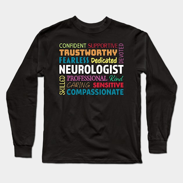 Cute Neurologist Appreciation Long Sleeve T-Shirt by White Martian